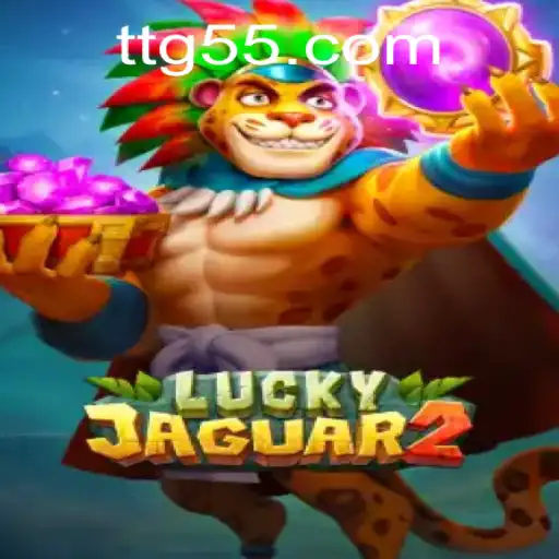 Tudo sobre Luckyjaguar2: O Emoção e Aventura Com TG55